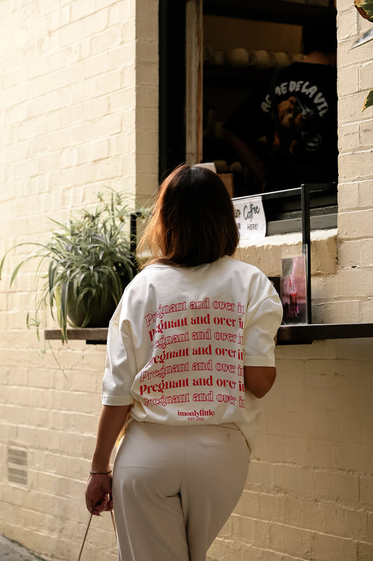 Pregnant and over it Tee